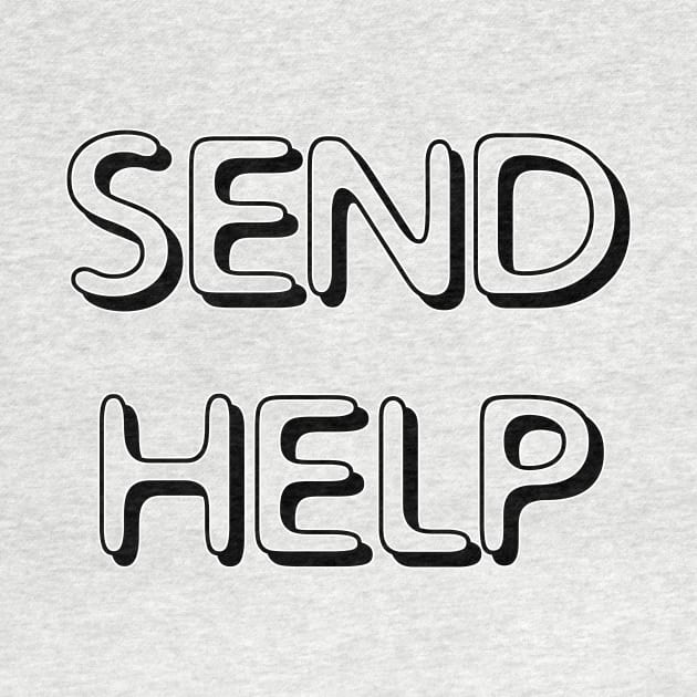 SEND HELP PLZ retro gamer monochrome by sandpaperdaisy